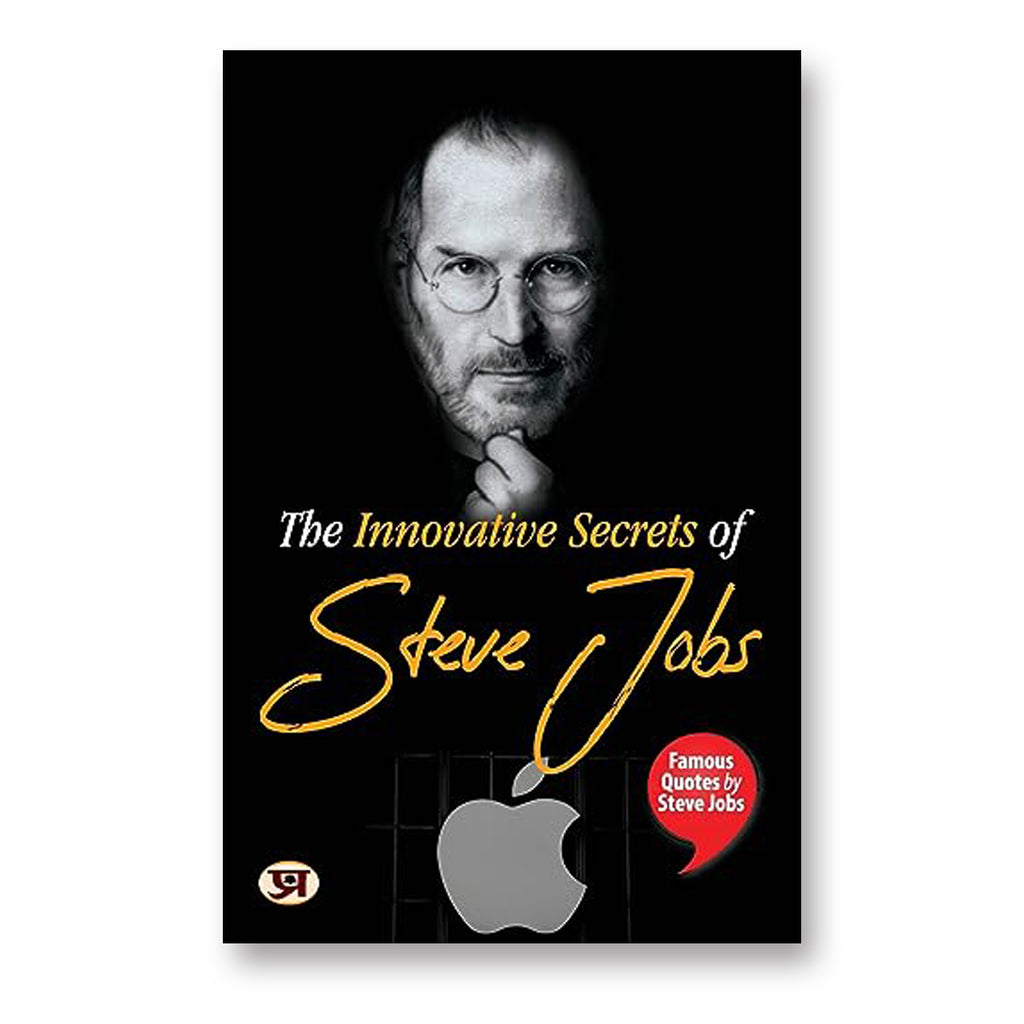 The Innovative Secrets of Steve Jobs : by Pradeep Thakur (English - Paperback)