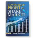 How To Make Profit In Share Market : by Mahesh Chandra Kaushik (Book In English) - Paperback