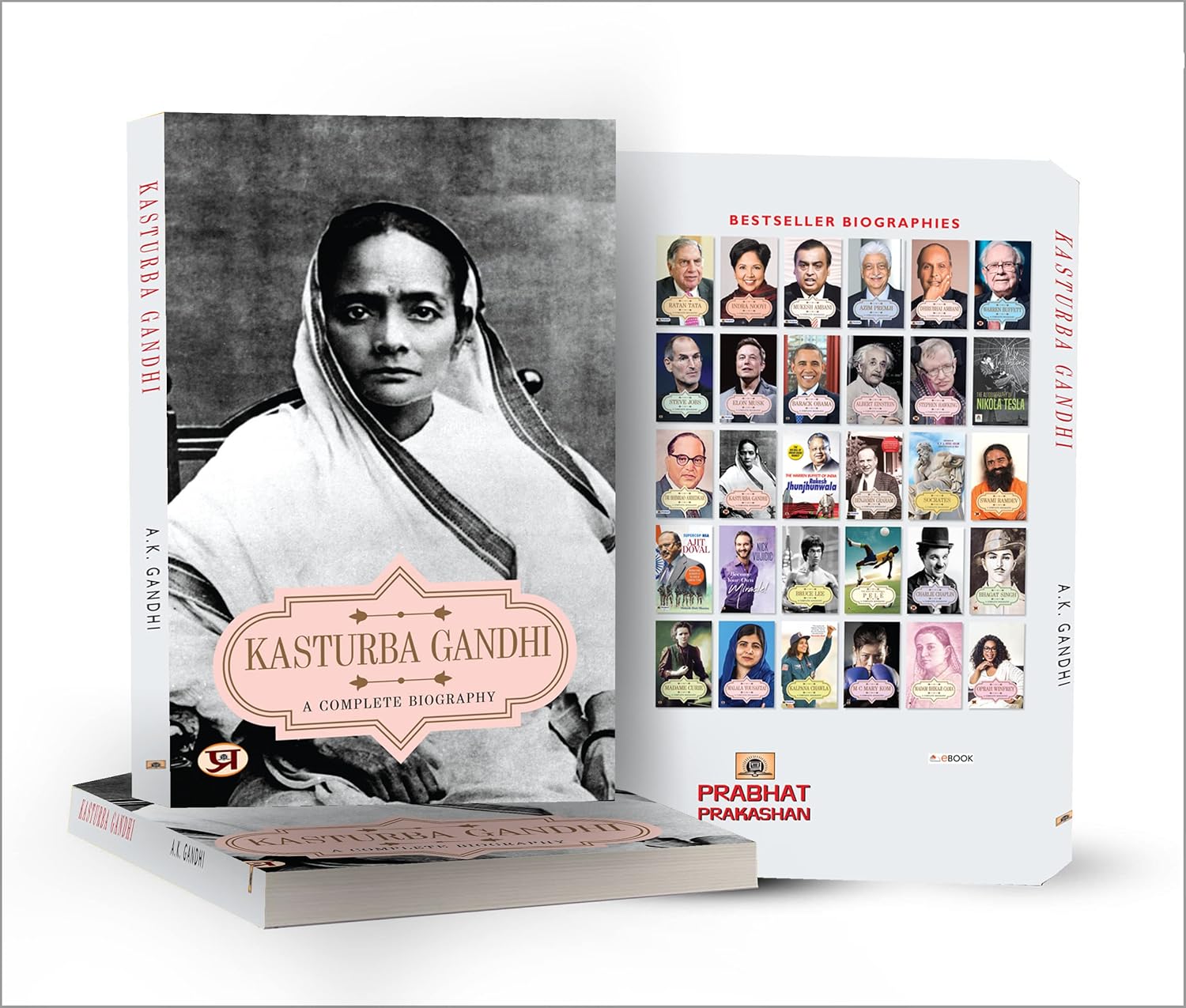 Kasturba Gandhi : A Complete Biography - by A. K. Gandhi (English - Paperback)