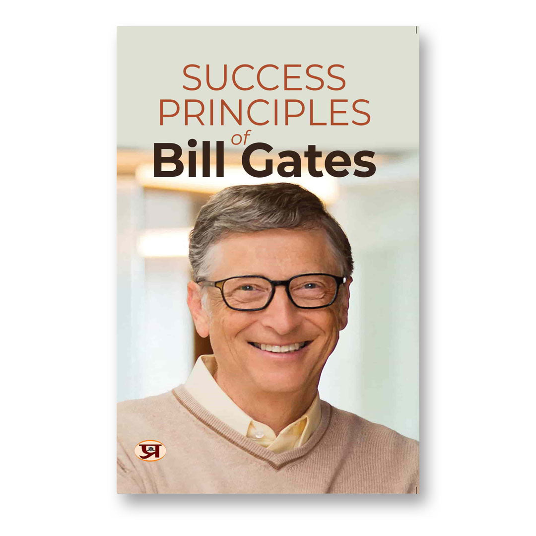 Success Principles Of Bill Gates By Shikha Sharma :  (Book In English)-Paperback