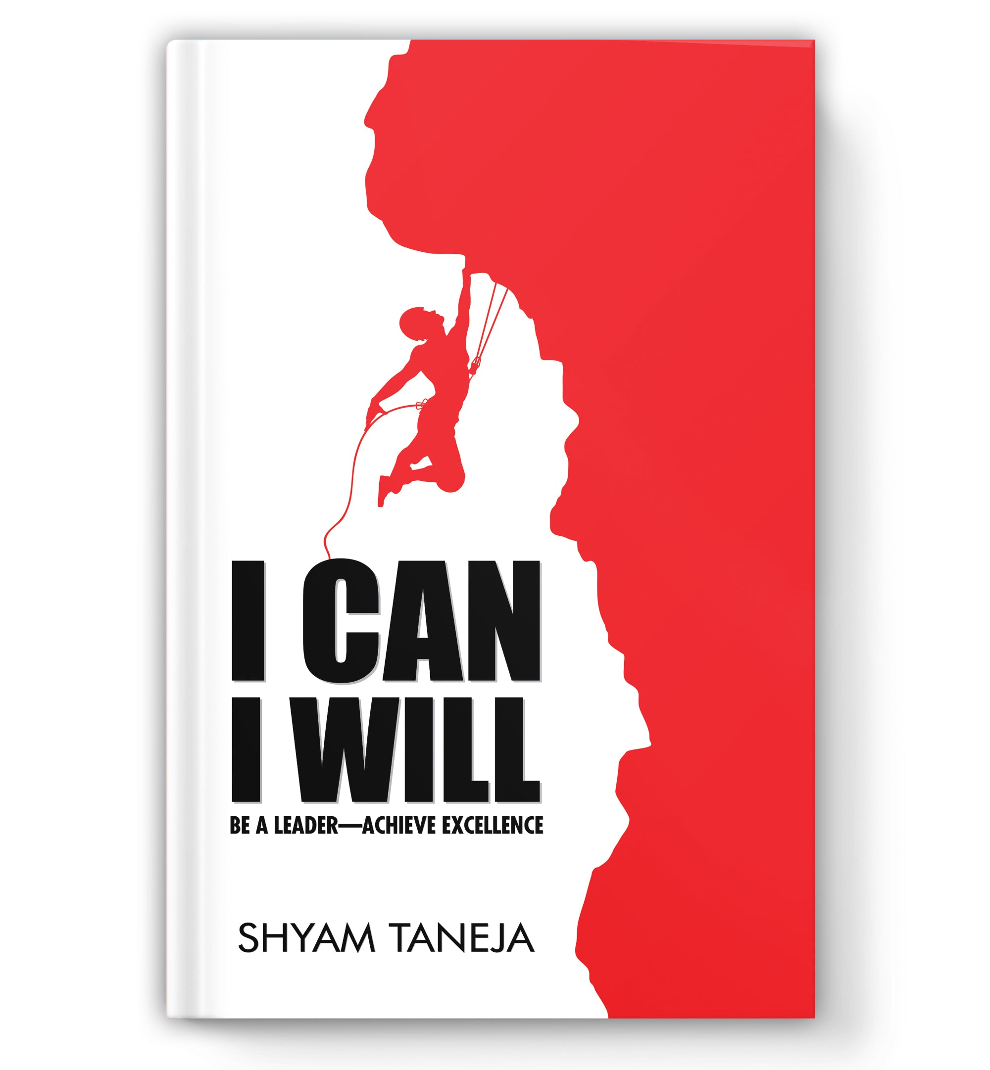 I Can I Will : by Shyam Taneja (Book In English) - Paperback