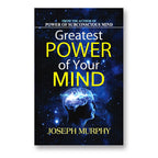 Greatest Power of Your Mind : by Joseph Murphy - (English - Paperback)