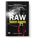 Raw Secret Agents : by Harsha Sharma (English - Paperback)
