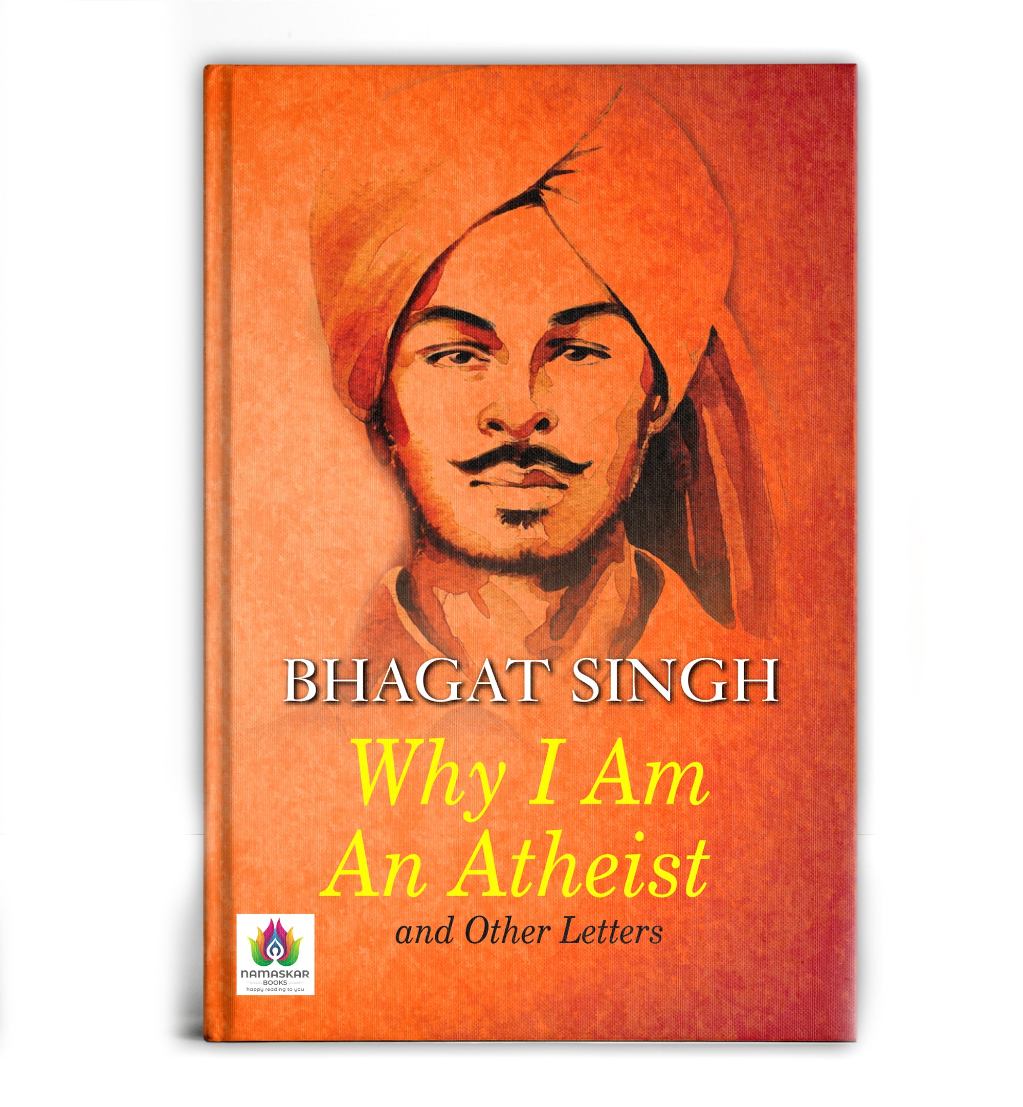 Why I am an Atheist and Other Letters by Bhagat Singh (English - Paperback)