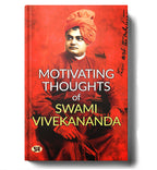 Motivating Thoughts of Swami Vivekananda - by Swami Vivekananda   (English-Paperback)
