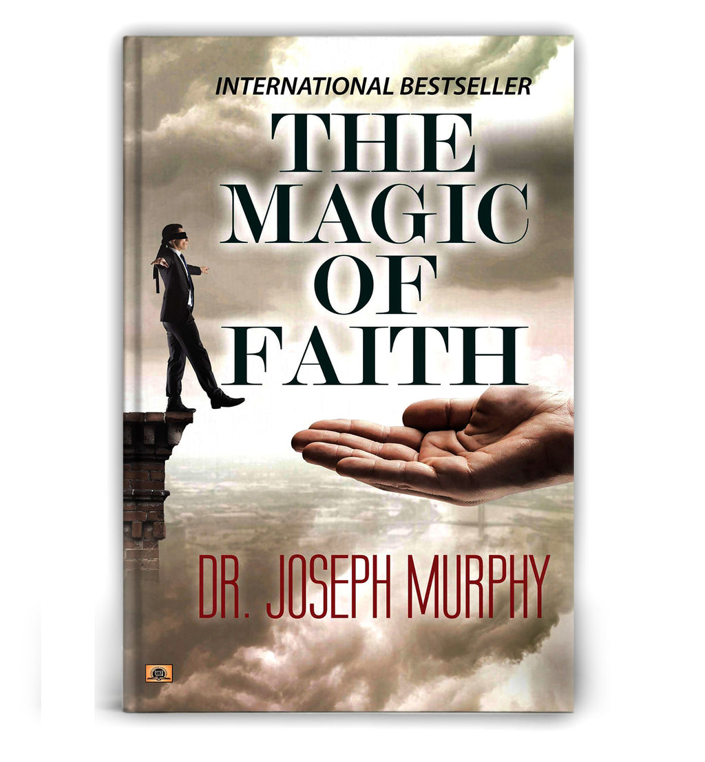 The Magic of Faith by Dr. Joseph Murphy (English - Paperback)