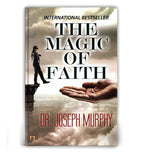 The Magic of Faith by Dr. Joseph Murphy (English - Paperback)