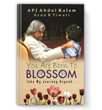 You Are Born to Blossom by Dr. A.P.J. Abdul Kalam | Book in English - Paperback