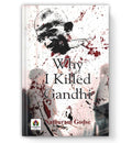 Why I Killed Gandhi 'Mahatma Gandhi Assassination' by Nathuram Godse (English-Paperback)