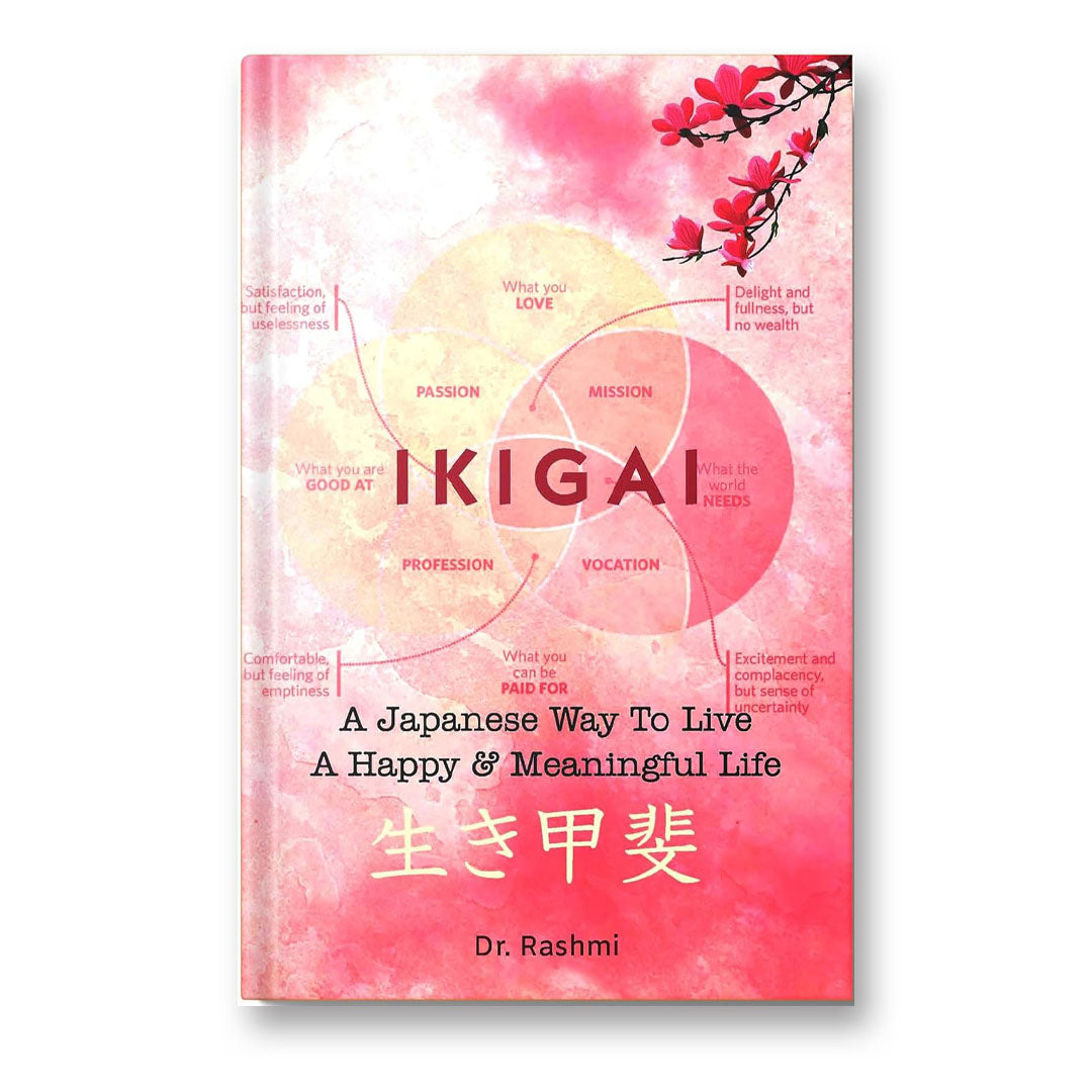 Ikigai By Rashmi :  (Book In English)- Paperback