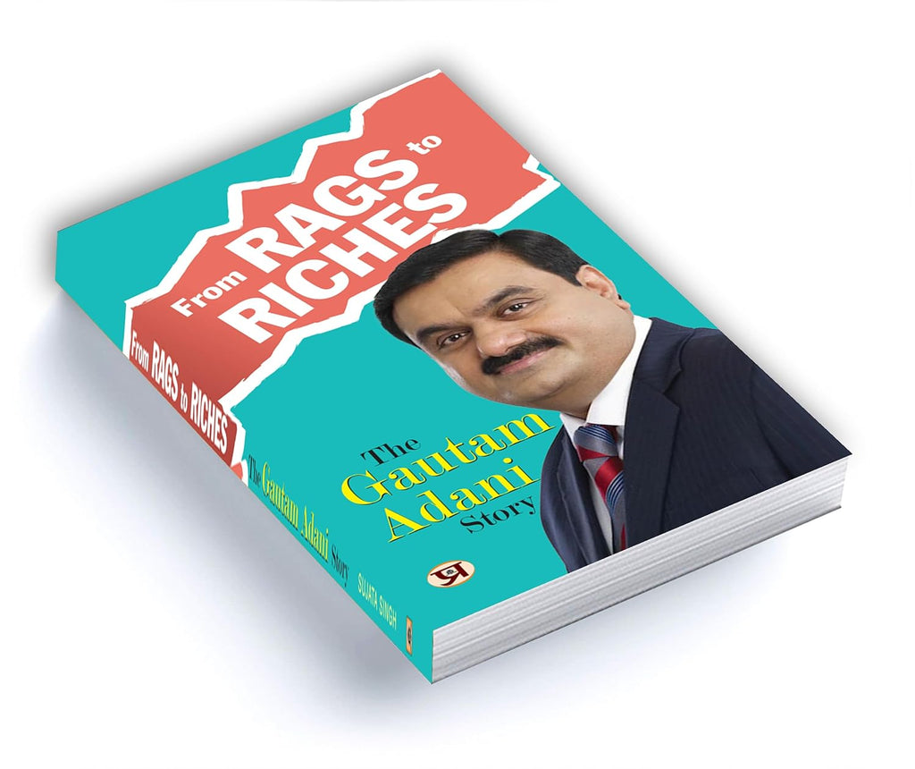 From Rags To Riches: The Gautam Adani Story : by Sujata Singh (English - Paperback)