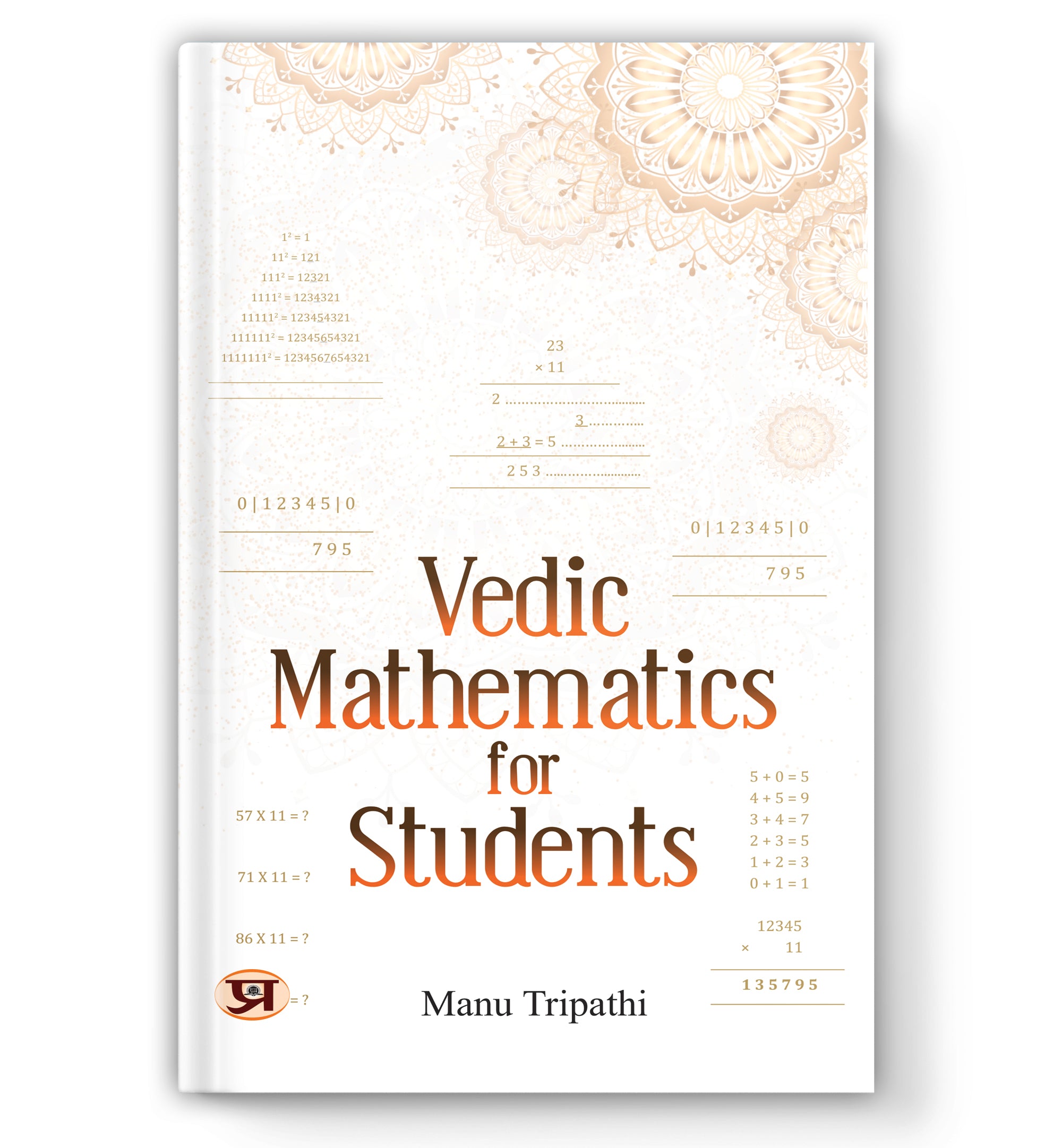 Vedic Mathematics For Students : by Manu Tripathi (Book In English) - Paperback