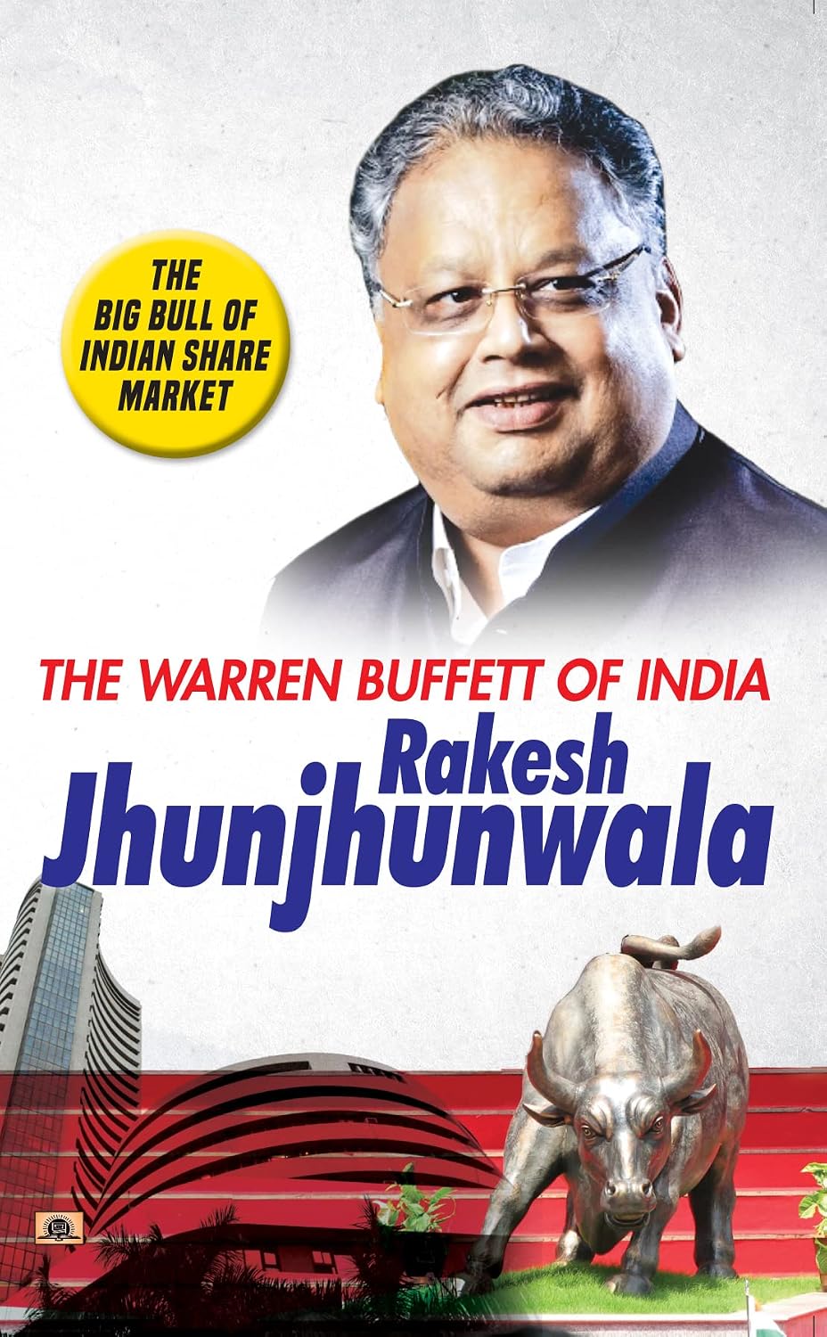 The Warren Buffett Of India Rakesh Jhunjhunwala By Mahesh Dutt Sharma :  (Book In English)-Paperback