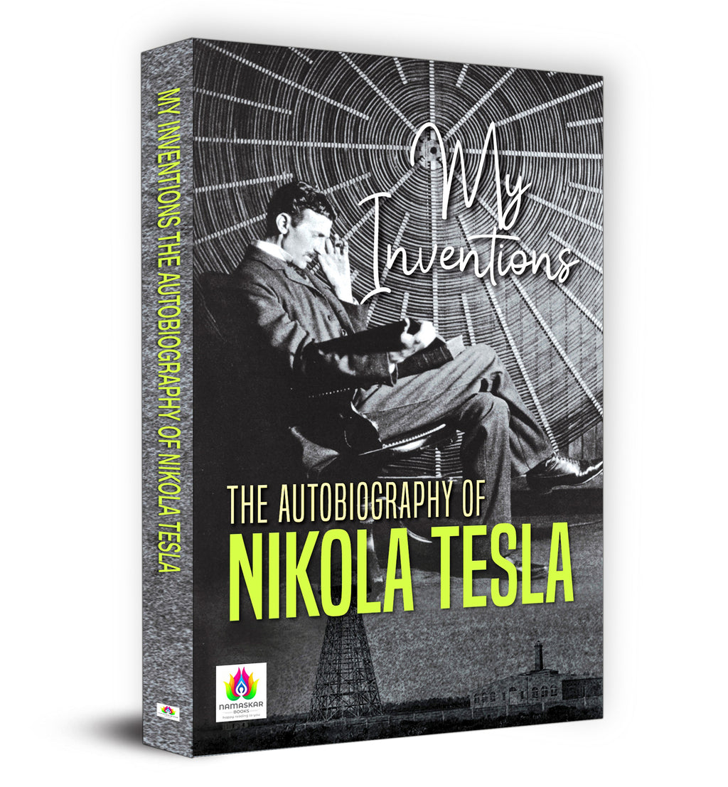 My Inventions: The Autobiography of Nikola Tesla (English - Paperback)