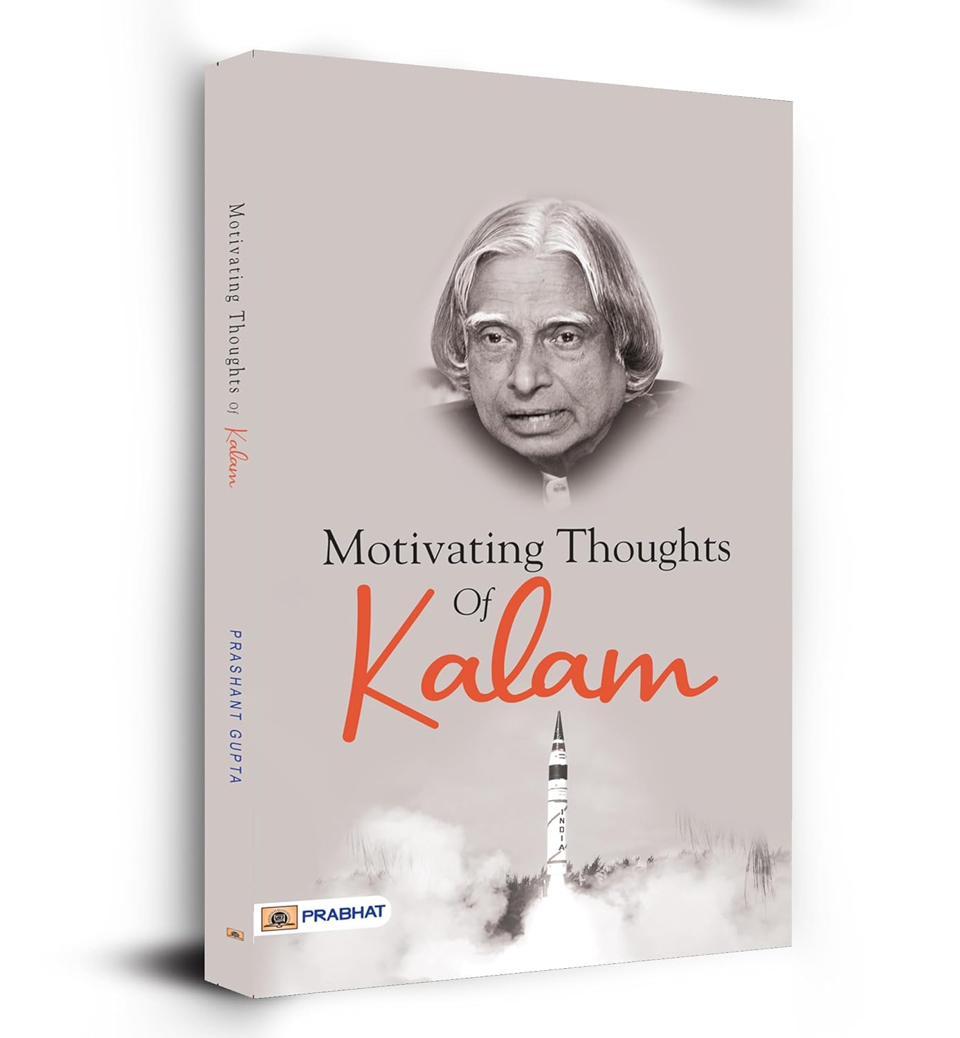 Motivating Thoughts Of Kalam by Prashant Gupta (English - Paperback)