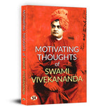Motivating Thoughts of Swami Vivekananda - by Swami Vivekananda   (English-Paperback)