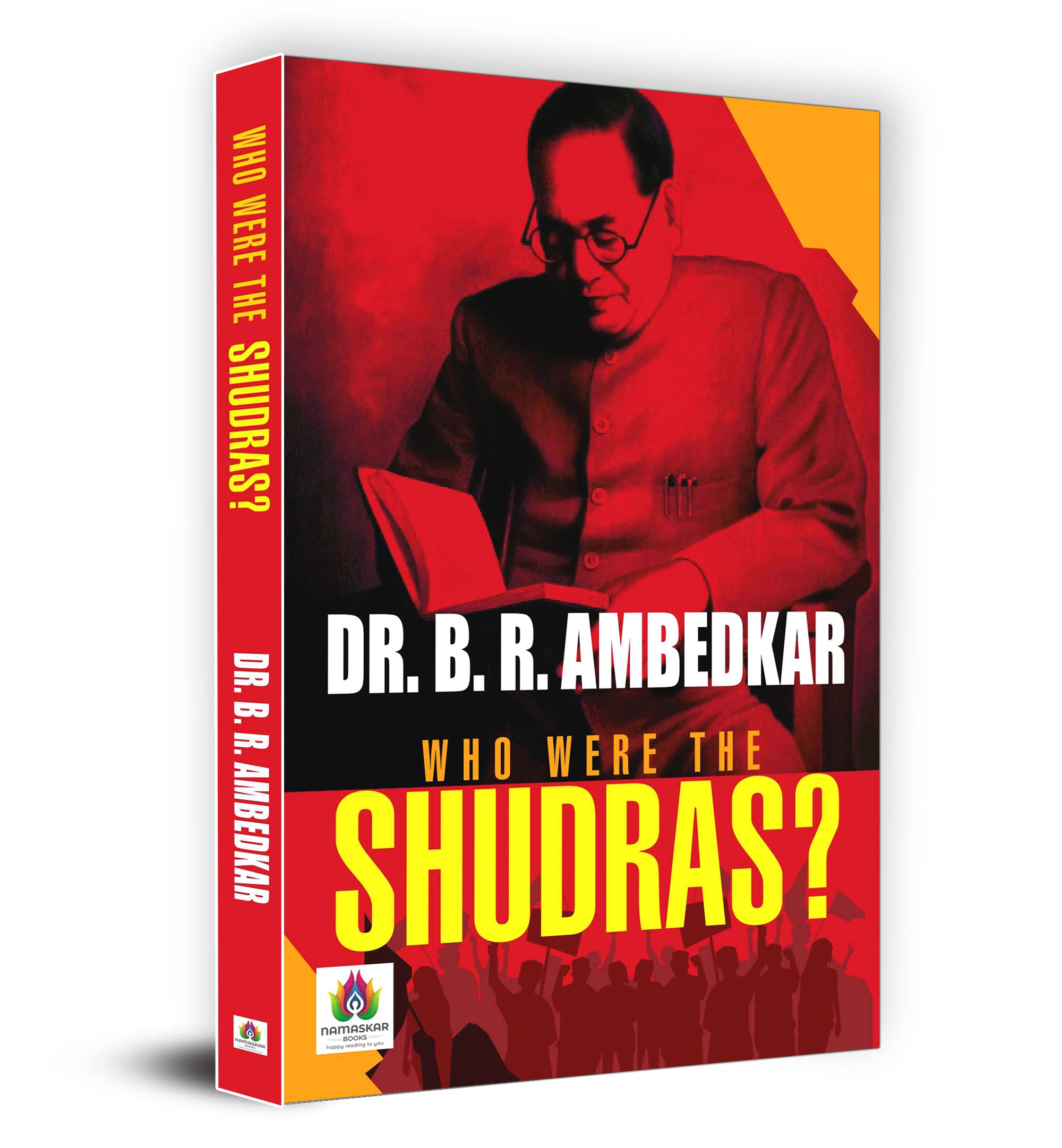 Who Were The Shudras? - by Dr. B.R. Ambedkar (English - Paperback)