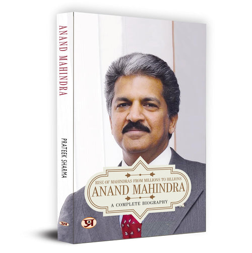 Anand Mahindra A Complete Biography - by Parteek Sharma (English - Paperback)