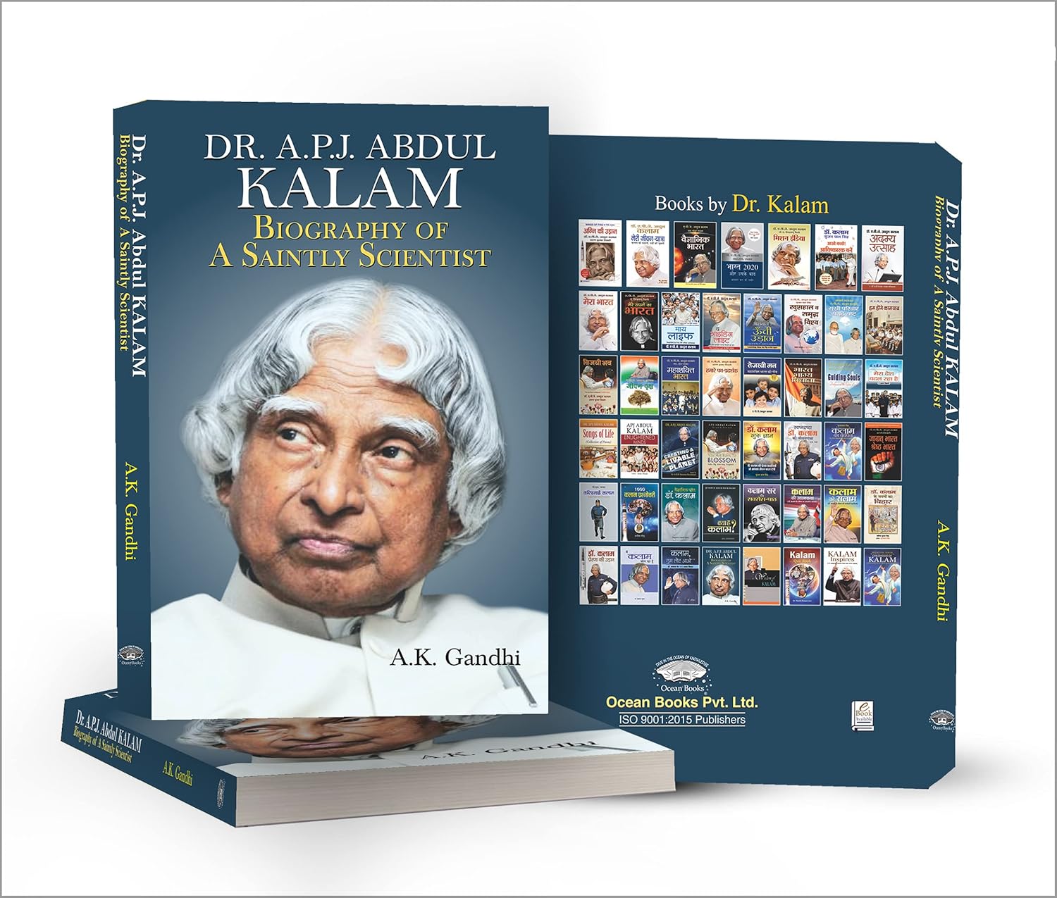 Dr. A.P.J. Abdul Kalam: Biography Of A Saintly Scientist - by A. K. Gandhi (English - Paperback)