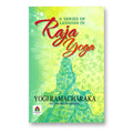 A Series Of Lessons In Raja Yoga : Yogi Ramacharaka - (English - Paperback)