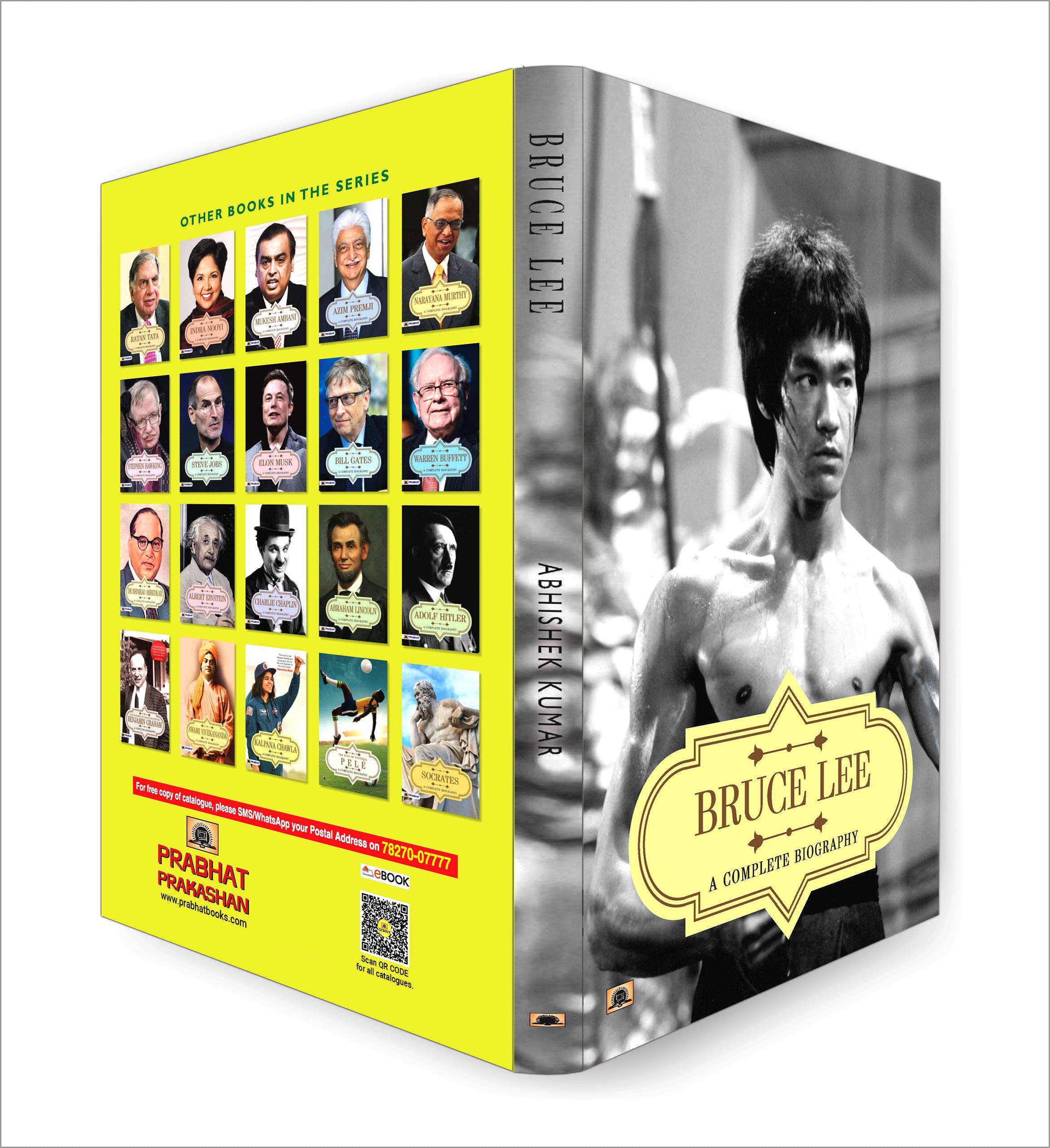 Bruce Lee: A Complete Biography - by Abhishek Kumar (English - Paperback)