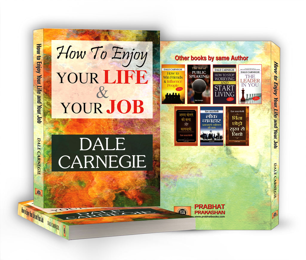 How to Enjoy Your Life and Your Job : Dale Carnegie - (English - hardback)
