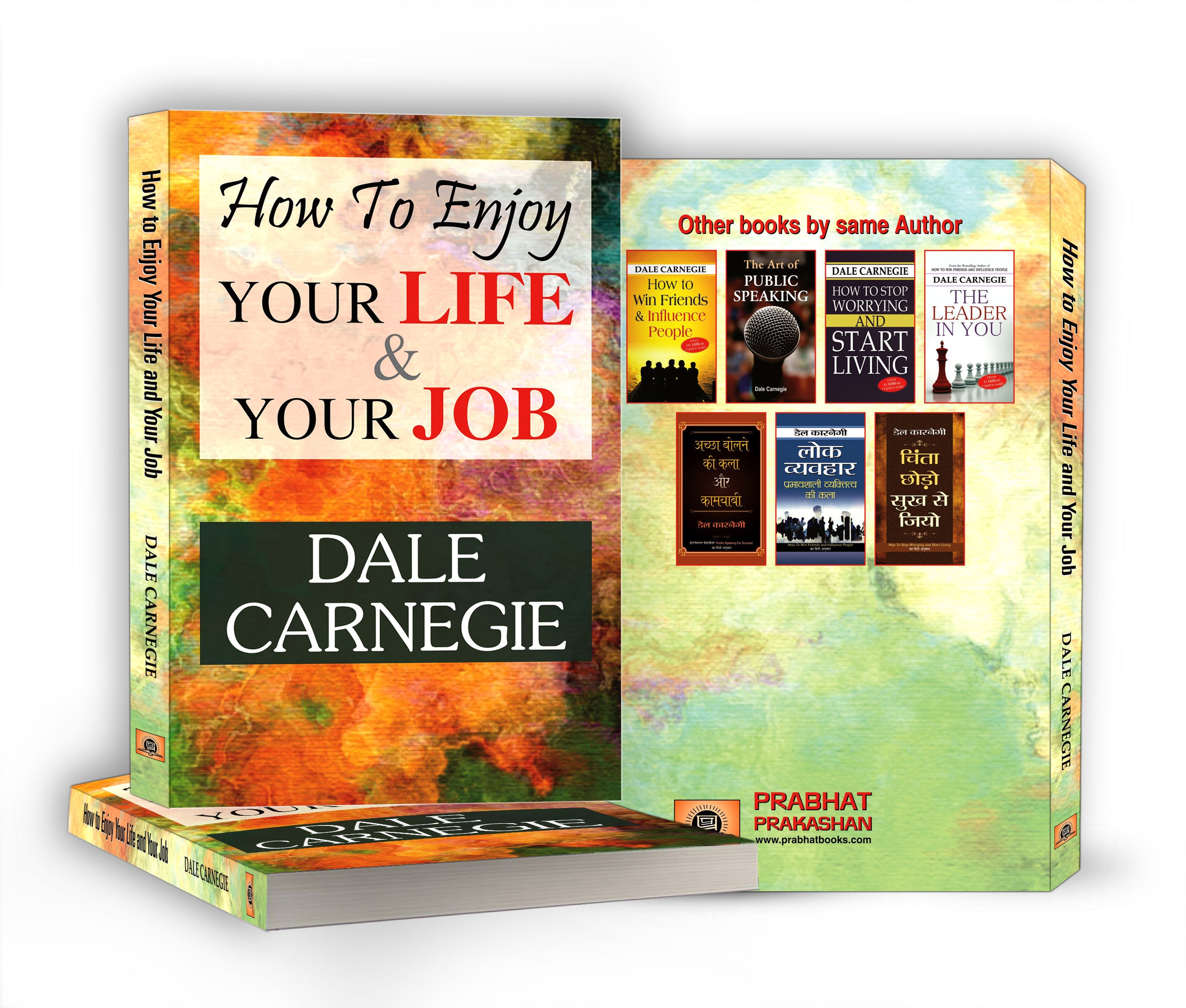 How to Enjoy Your Life and Your Job : Dale Carnegie - (English - hardback)