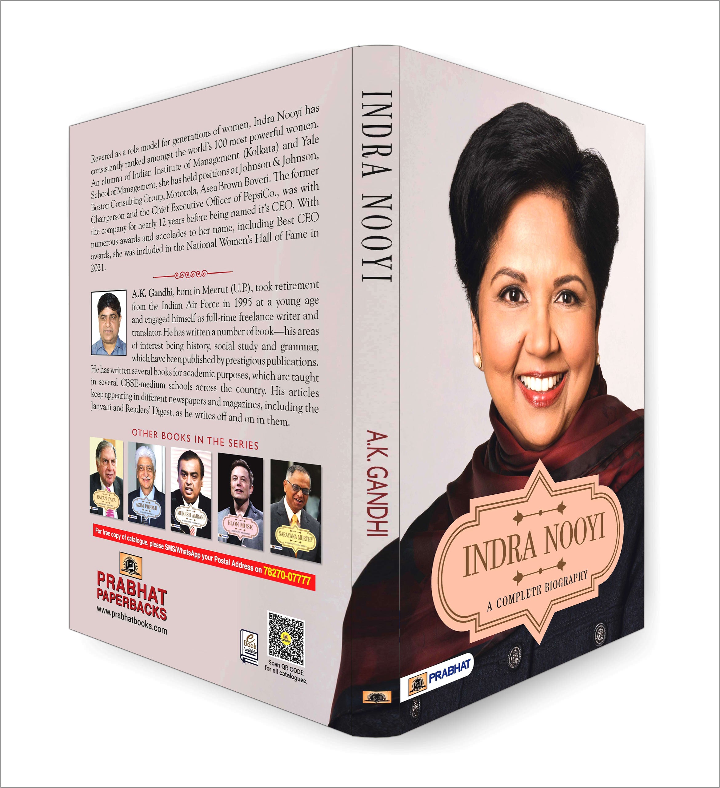 Indra Nooyi A Complete Biography - by A.K. Gandhi (English - Paperback)
