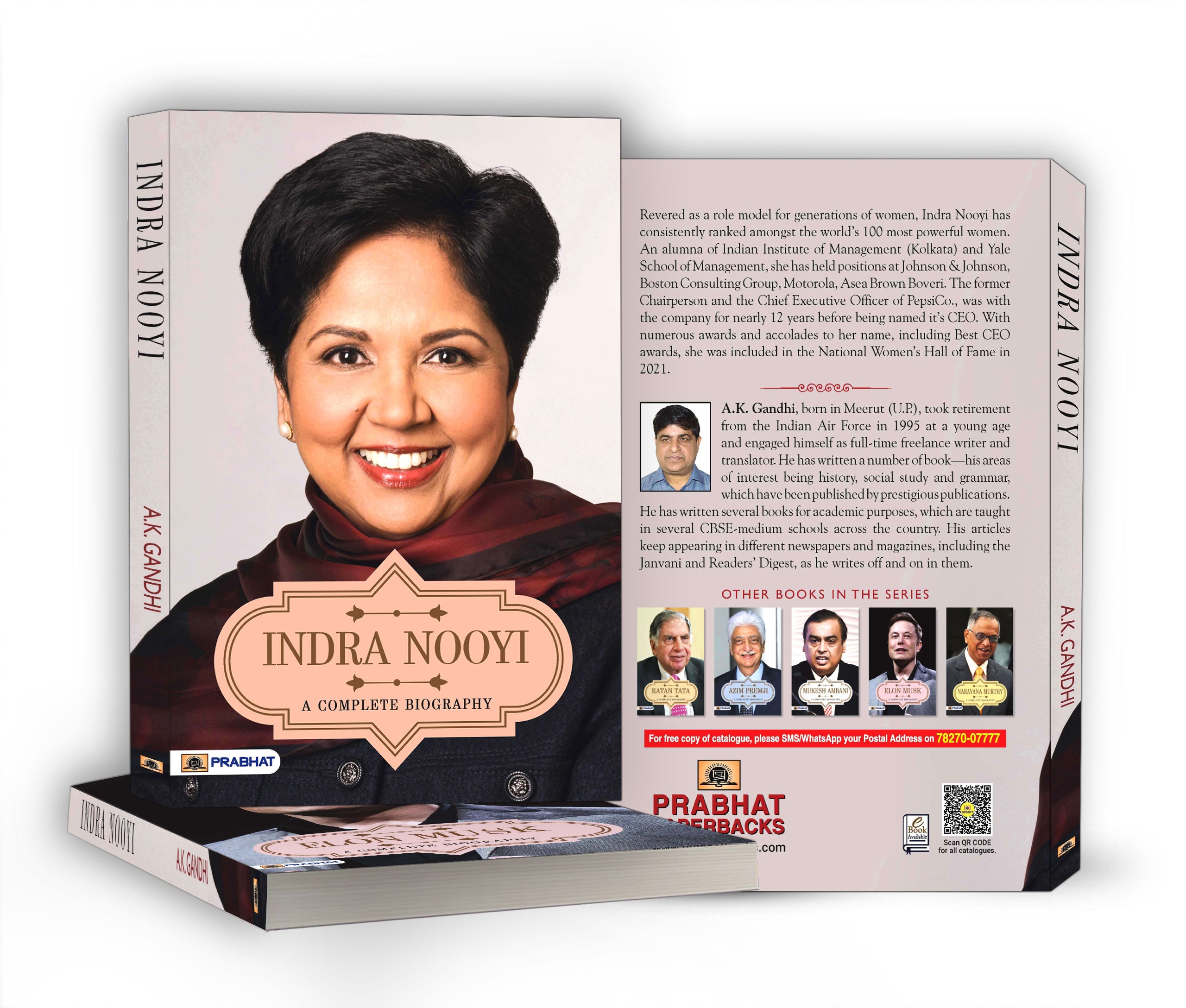 Indra Nooyi A Complete Biography - by A.K. Gandhi (English - Paperback)