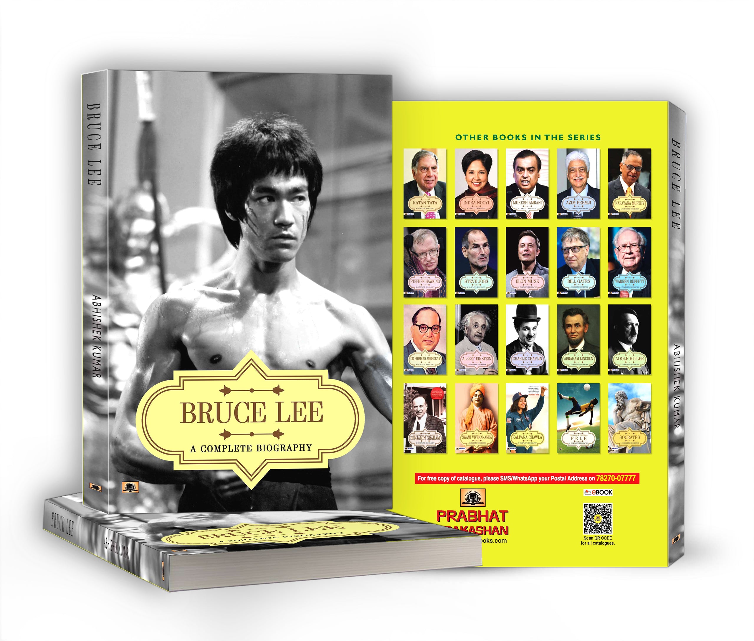 Bruce Lee: A Complete Biography - by Abhishek Kumar (English - Paperback)