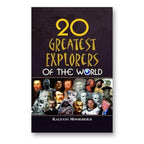 20 Greatest Explorers of the World : by Kalyani Mookherji (English - Hardback)