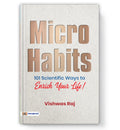 Micro Habits : 101 Ways To Enrich Your Life (Book in English)- Paperback