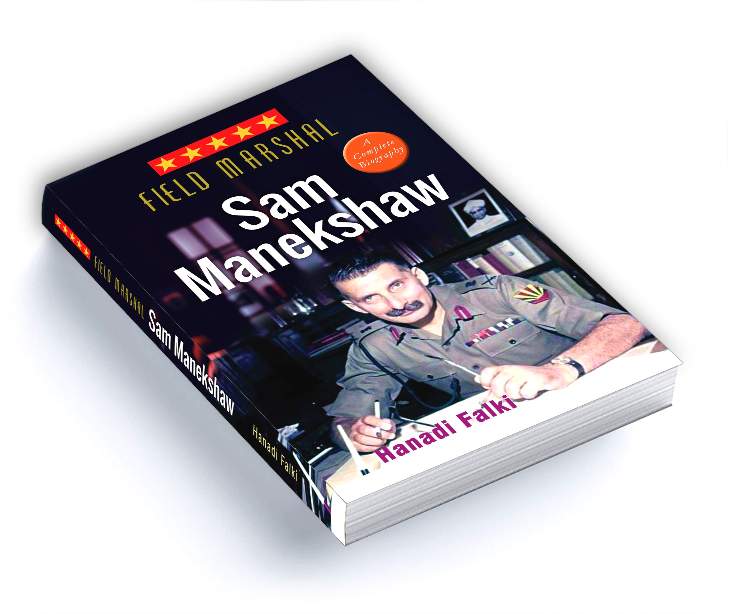 Field Marshal Sam Manekshaw - by Hanadi Falki (English-paperback)