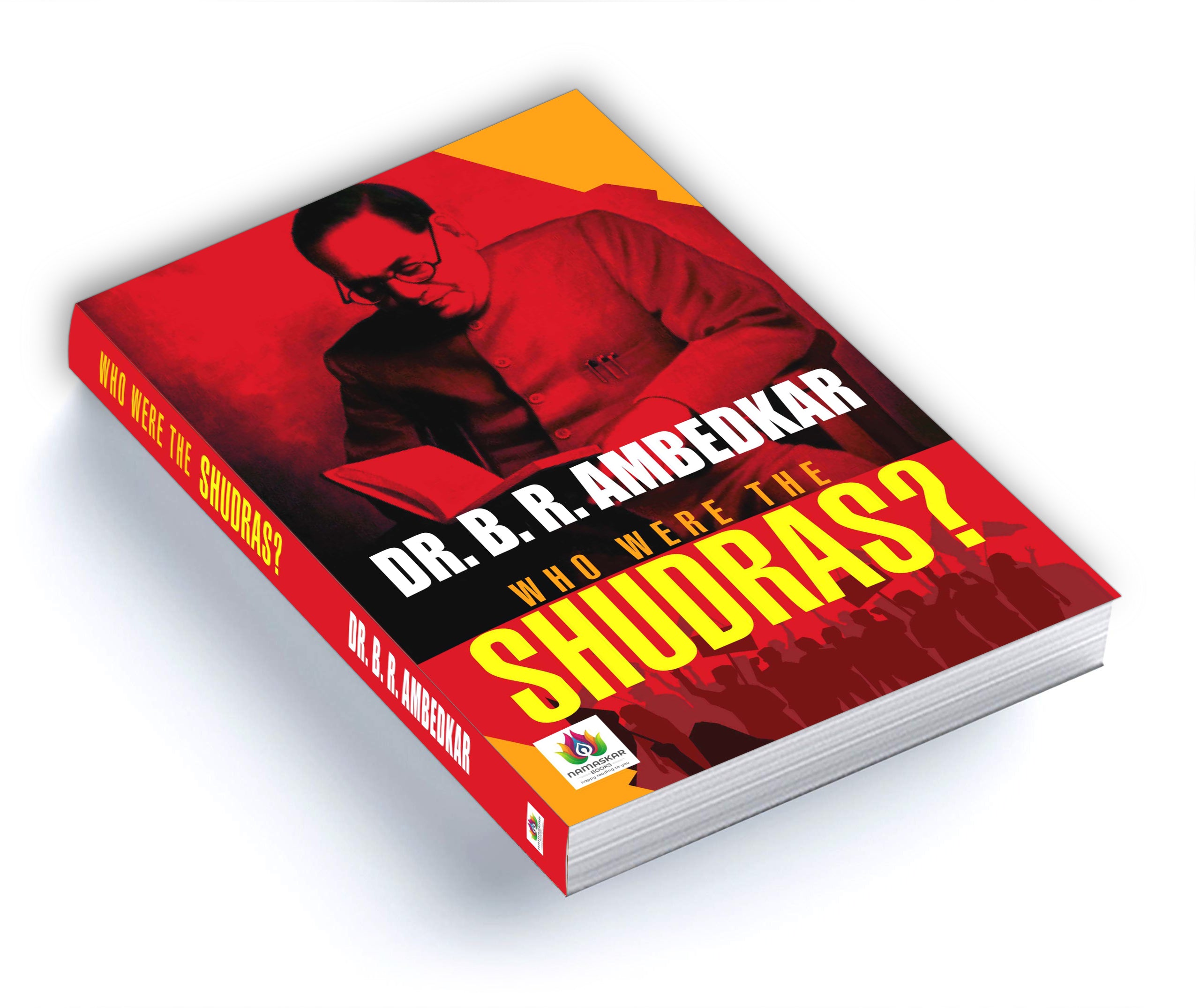 Who Were The Shudras? - by Dr. B.R. Ambedkar (English - Paperback)