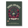 Thorns And Roses By Ed. Brig Baqir Shameem (Retd) :  (Book In English)-Paperback