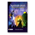 Maharanas: A Thousand-Year War for Dharma By Dr. Omendra Ratnu
