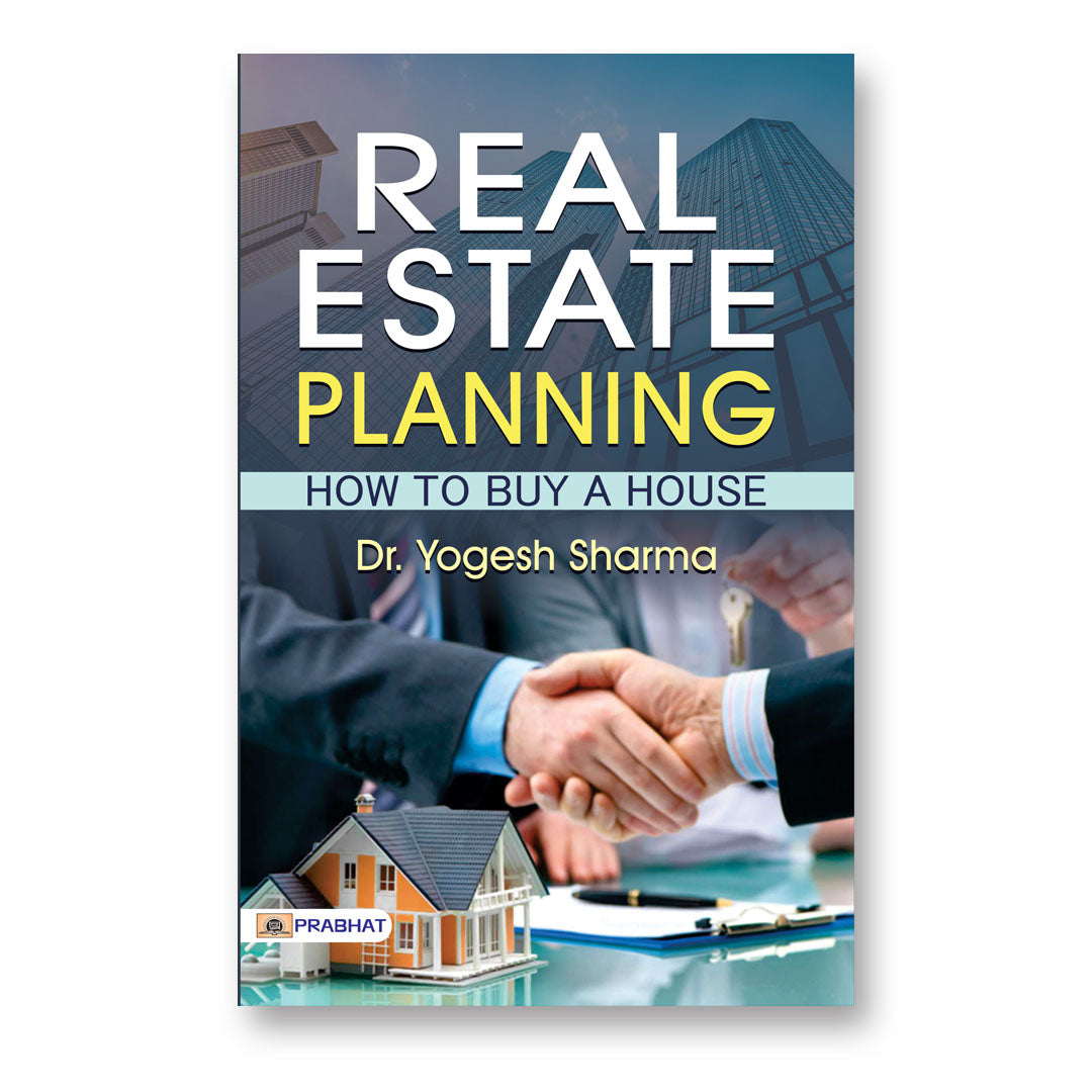 Real Estate Planning By Yogesh Sharma :  (Book In English)-Paperback