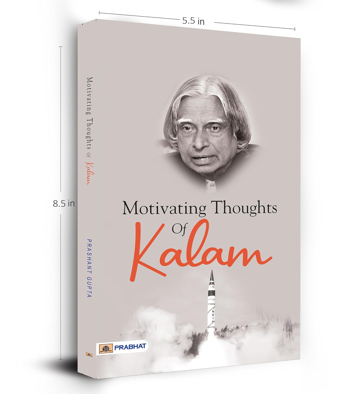 Motivating Thoughts Of Kalam by Prashant Gupta (English - Paperback)