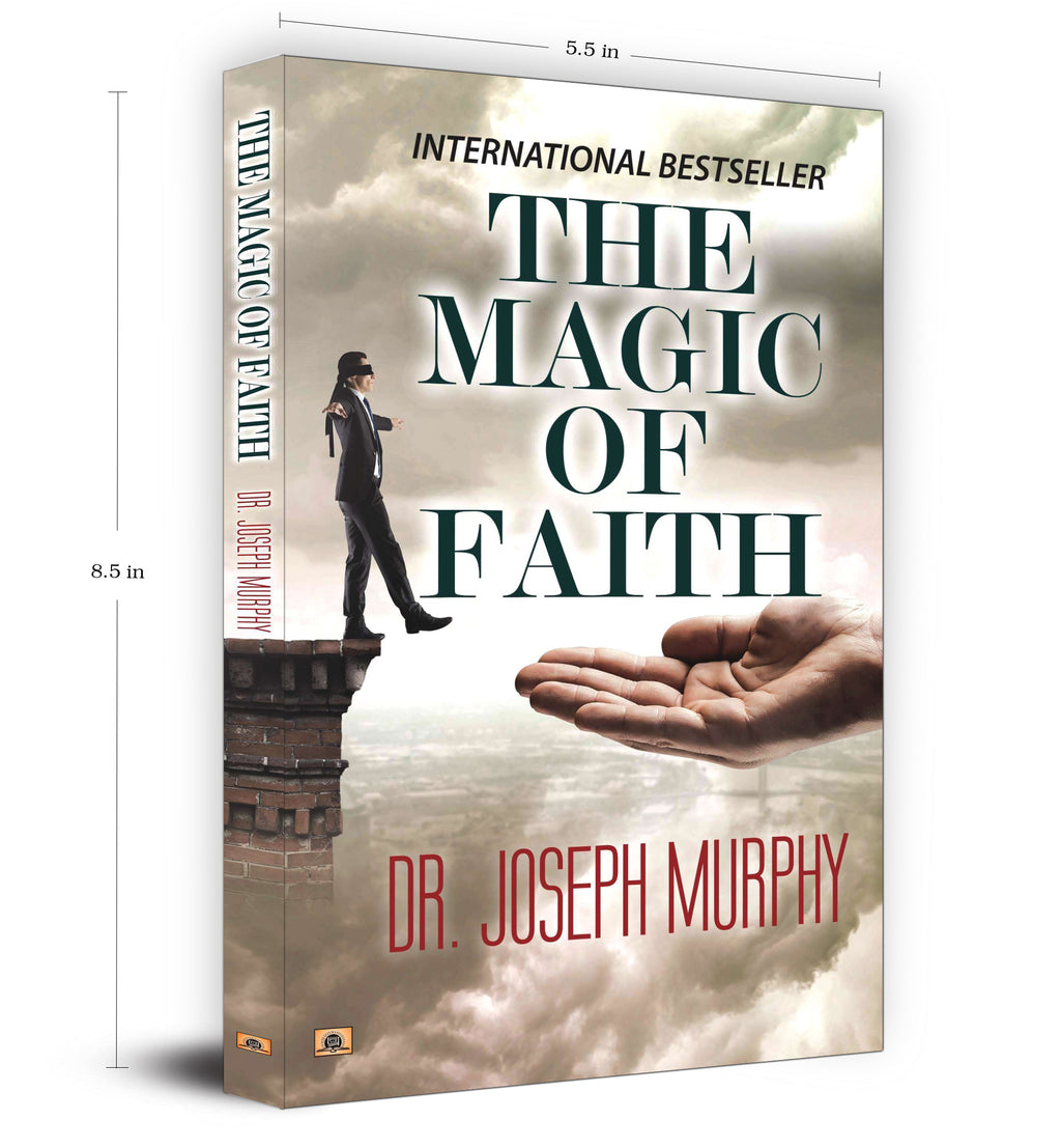 The Magic of Faith by Dr. Joseph Murphy (English - Paperback)