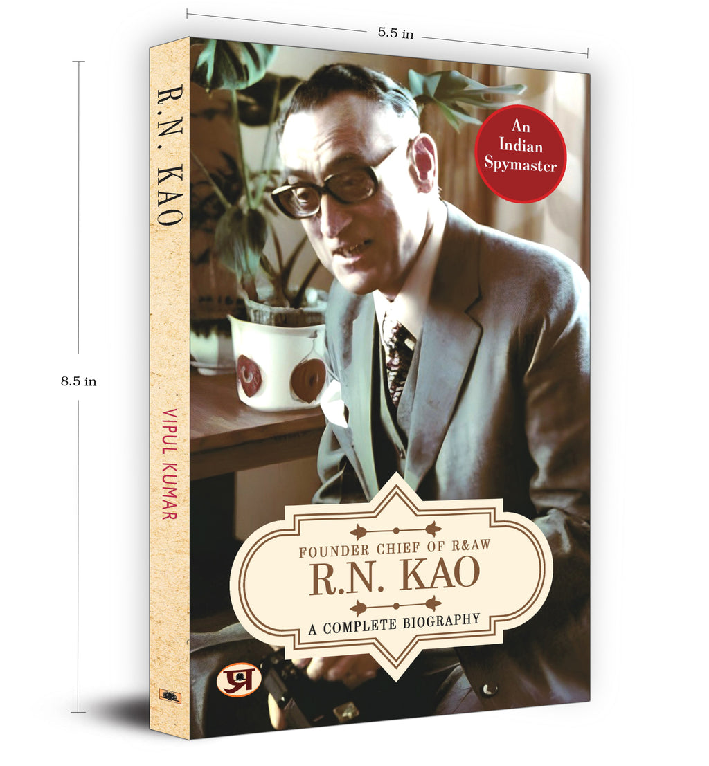 R.N. Kao: A Complete Biography by Vipul Kumar (English - Paperback)