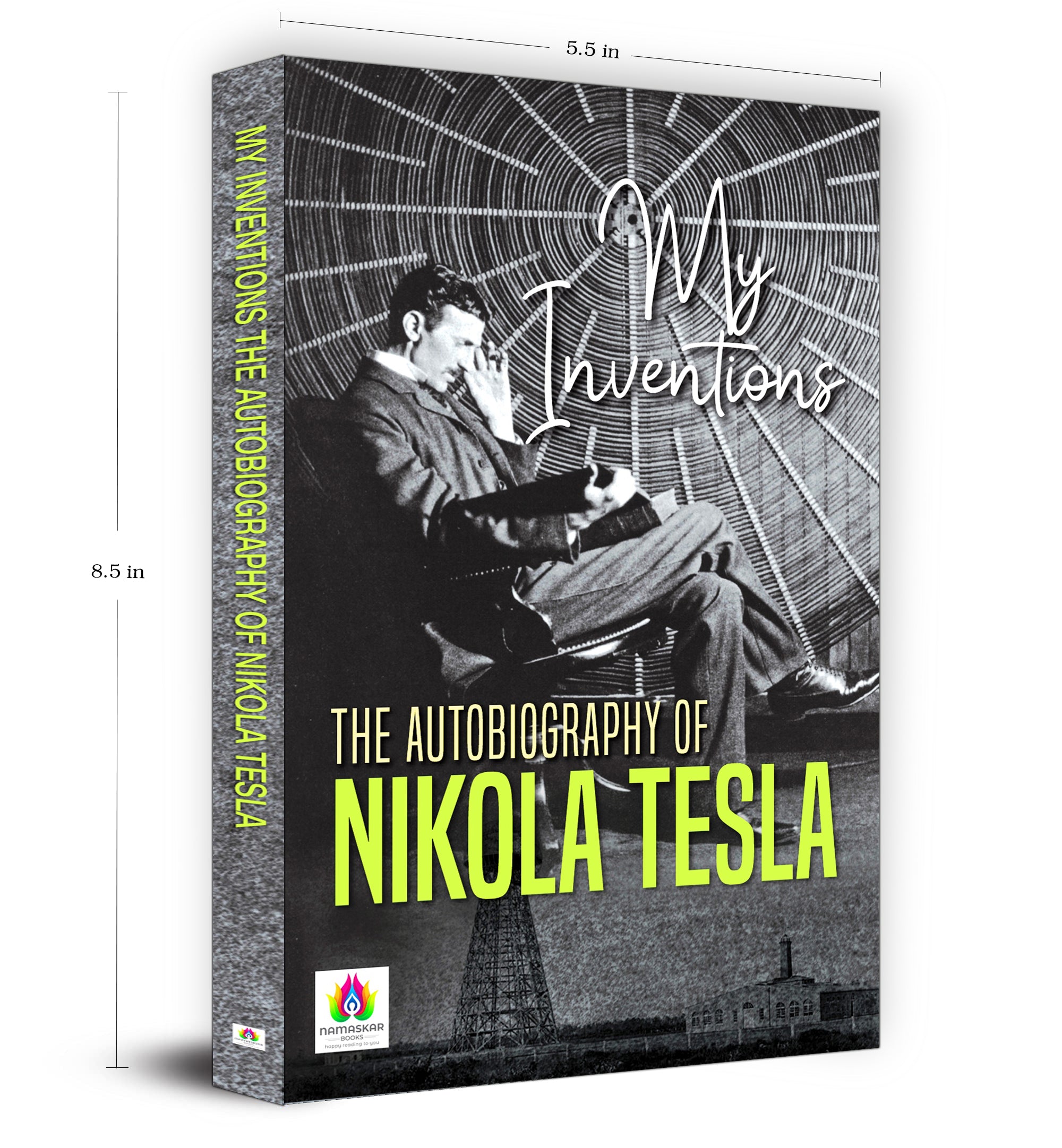 My Inventions: The Autobiography of Nikola Tesla (English - Paperback)