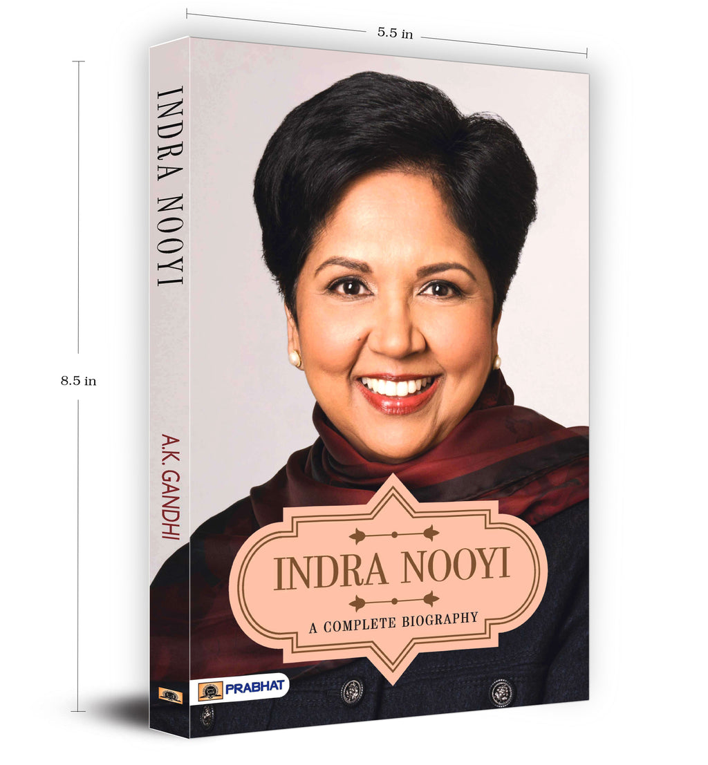 Indra Nooyi A Complete Biography - by A.K. Gandhi (English - Paperback)