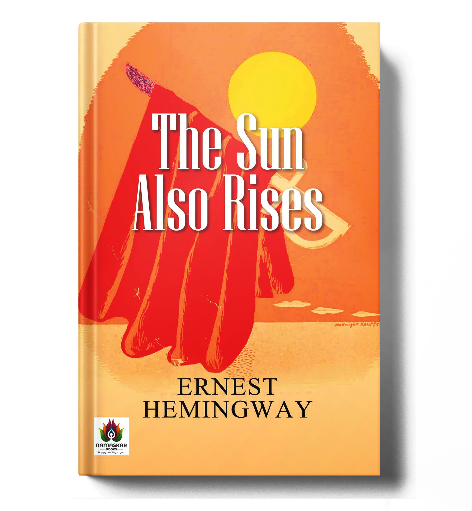 The Sun Also Rises : by Ernest Hemingway - (English - Paperback)