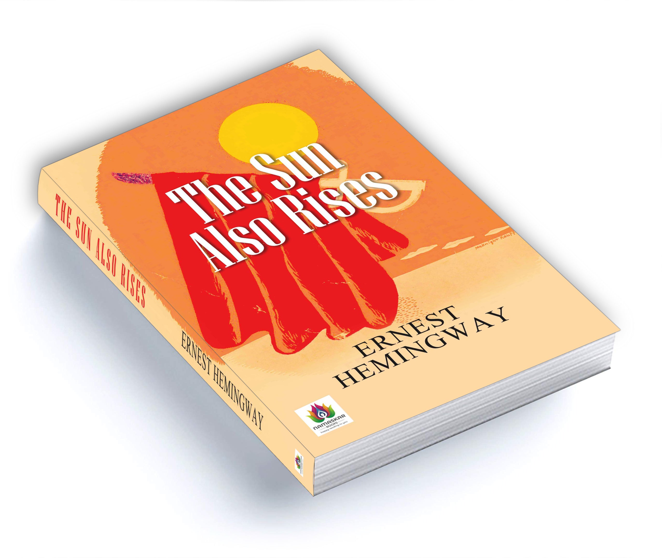 The Sun Also Rises : by Ernest Hemingway - (English - Paperback)