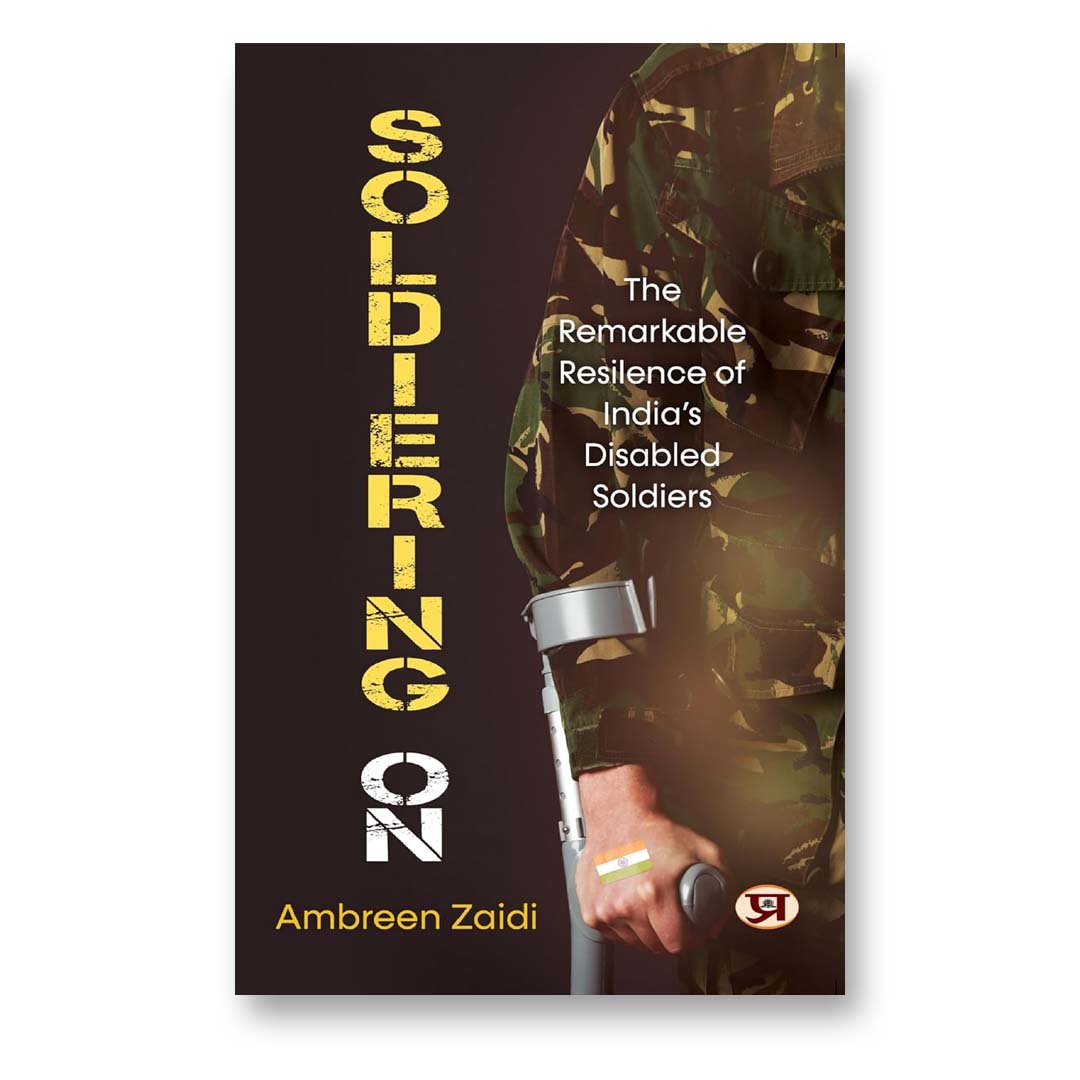 Soldiering On… By Ambreen Zaidi :  (Book In English)-Paperback