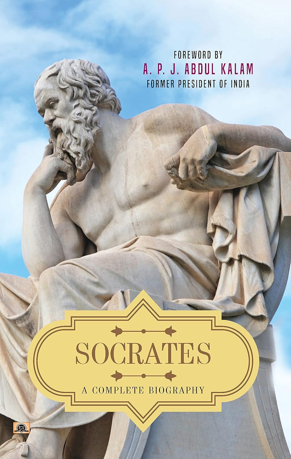 Socrates: A Complete Biography By Arun K Tiwari :  (Book In English)-Paperback