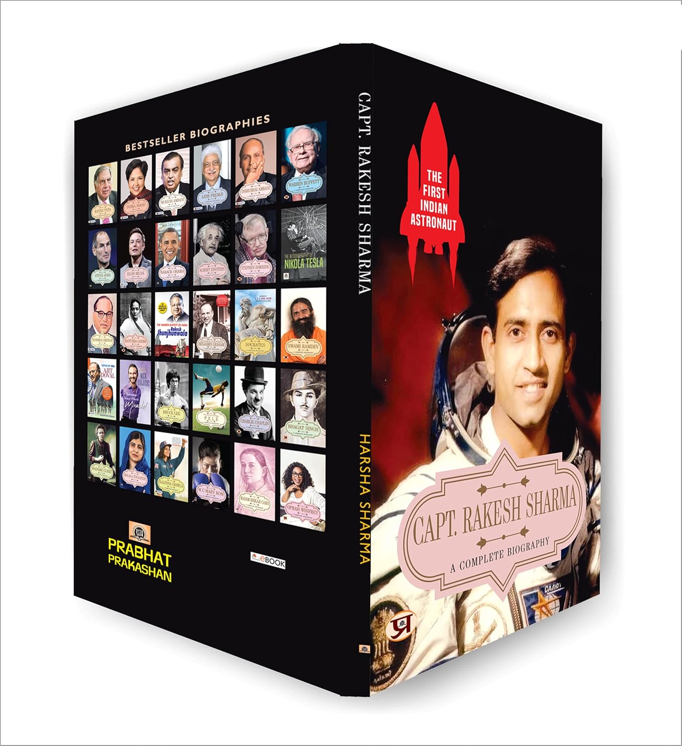 The First Indian Astronaut Captain Rakesh Sharma : by Harsha Sharma (English - Paperback)