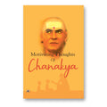 Motivating Thoughts of Chanakya by Shikha Sharma