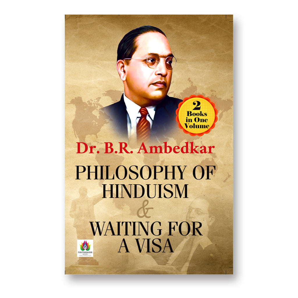 Philosophy of Hinduism & Waiting for A Visa : Dr. Ambedkar - (English - Paperback)