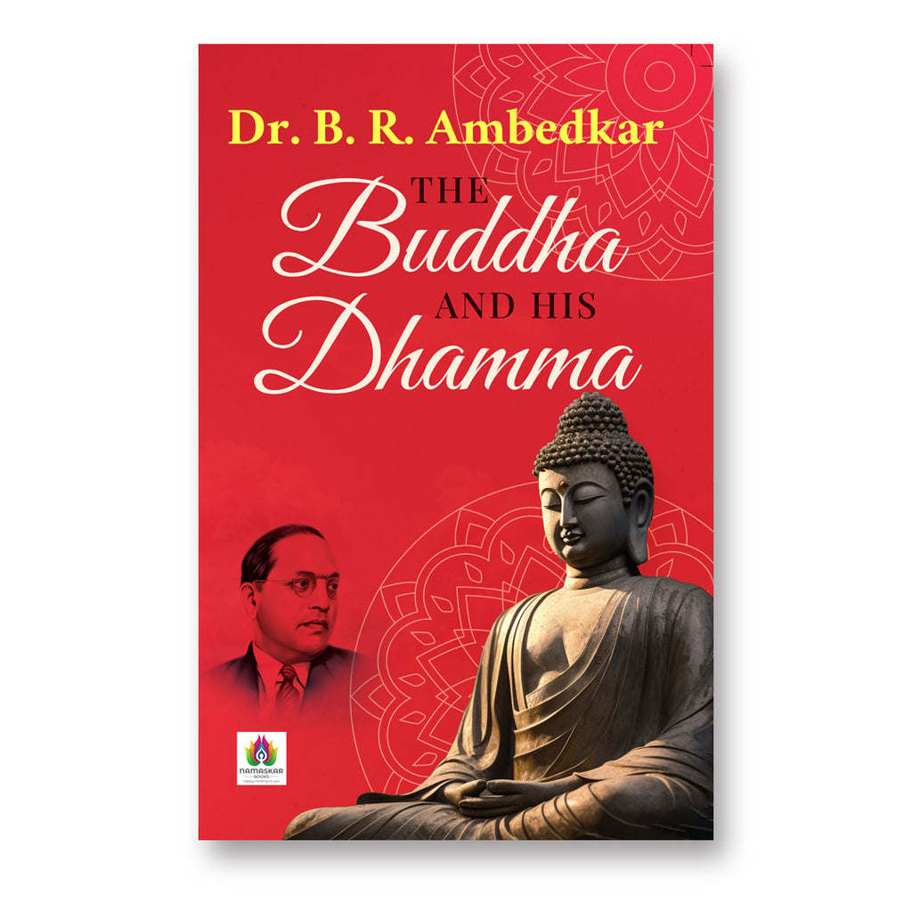 The Buddha and His Dhamma : Dr B R Ambedkar - (English - Paperback)